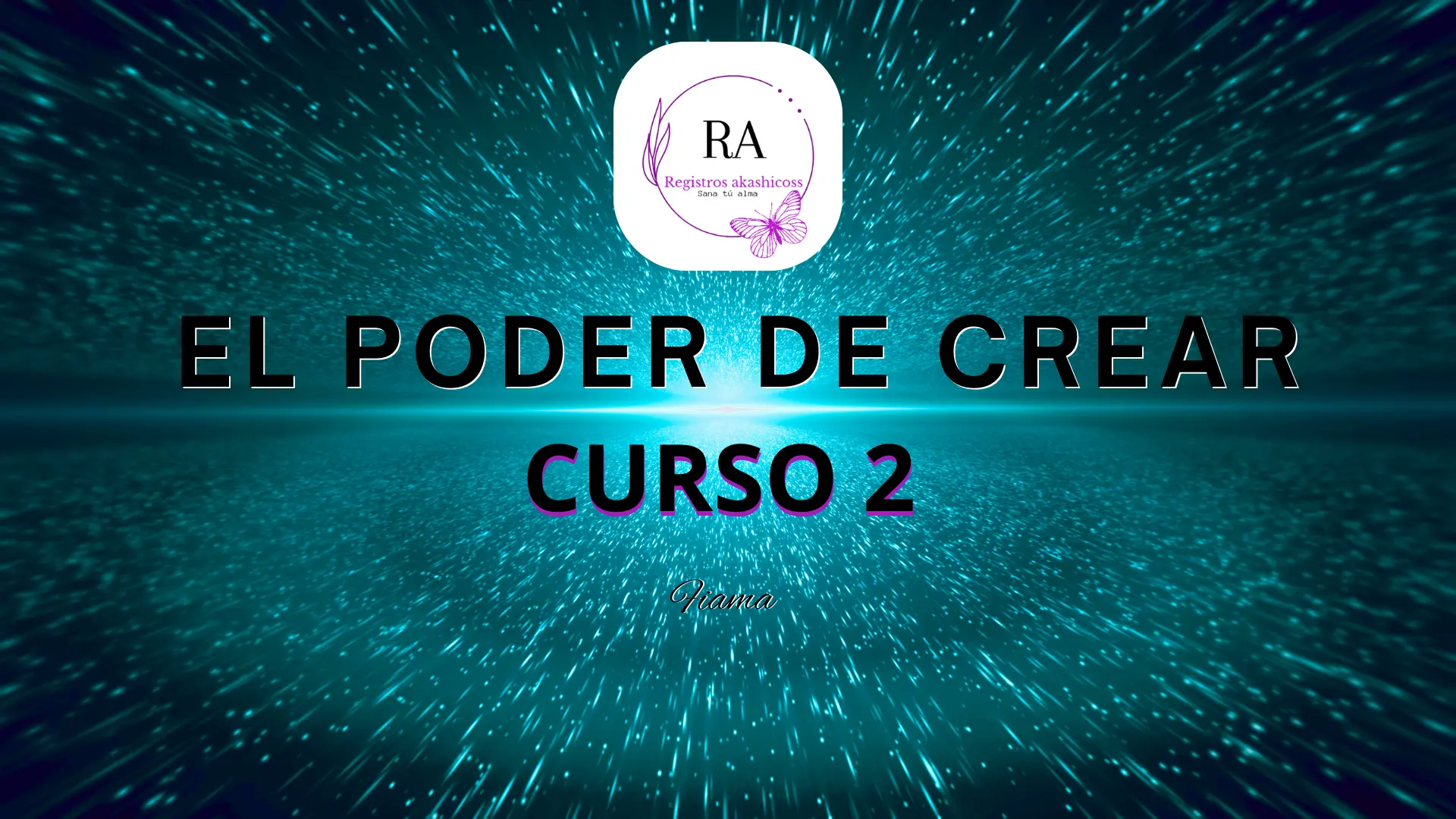 El Poder de Crear – Curso 2